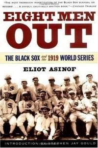 eight-men-out-black-sox-1919-world-series-eliot-asinof-paperback-cover-art